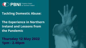 Tackling Domestic Abuse - The Experience in Northern Ireland and the Lessons from the Pandemic feature graphic